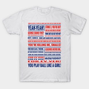 The Sandlot Quotes T-Shirt